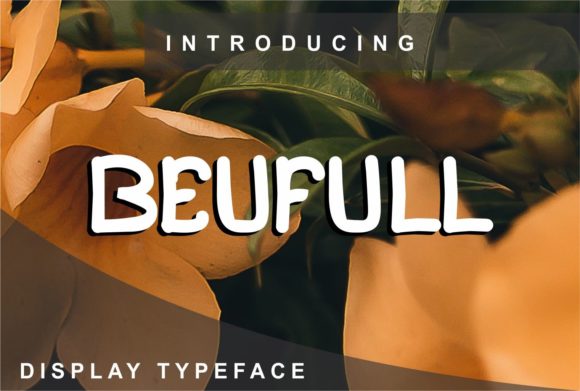 Beufull: A Clean and Adaptable Font for Your Brand