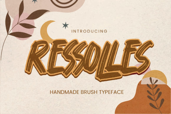 Ressolles: A Brushed Display Font for Bold Branding