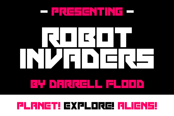 Robot Invaders: A Bold and Edgy Display Font for Marketers