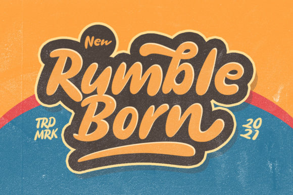 Rumble Born: A Bold and Retro Display Font for Your Editorial Needs